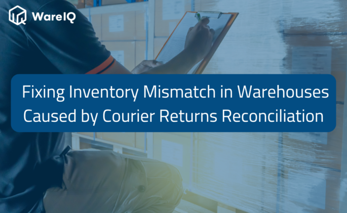 How to Fix Inventory Mismatch in Warehouses Caused by Courier Returns Reconciliation