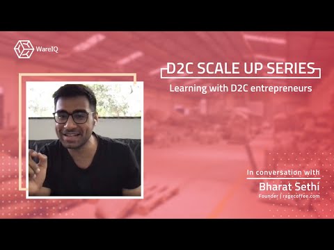 WareIQ Webinar | Learnings from Bharat Sethi from Rage Coffee