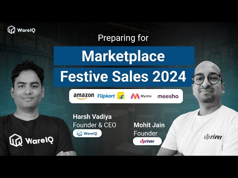 WareIQ x Upriver Webinar: Preparing for Marketplace Festive Sale 2024