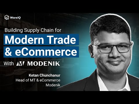 WareIQ Webinar with Modenik – Building Supply Chain for Modern Sales Channels