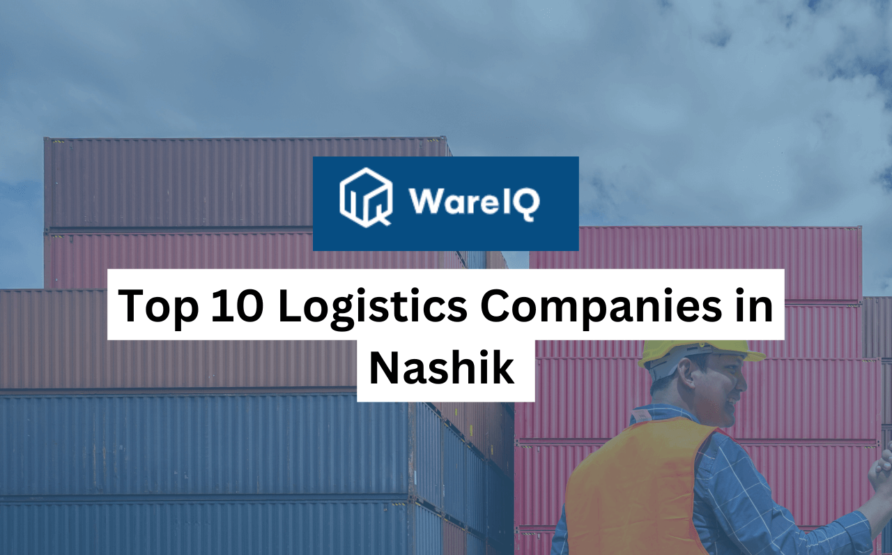 Top 10 Logistics Companies in Nashik for Enhanced Distribution [2025]