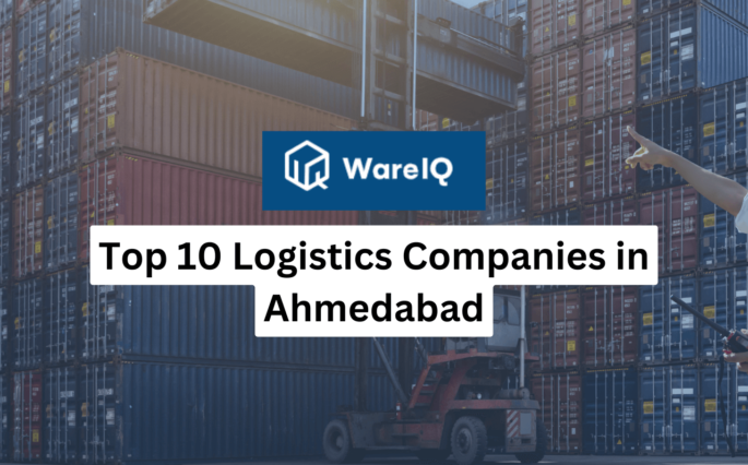 Top 10 Logistics Companies in Ahmedabad: Mastering Your Fulfillment Strategy in 2025