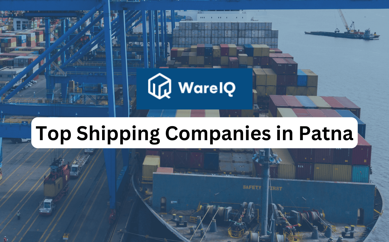 Top Shipping Companies in Patna for 2025