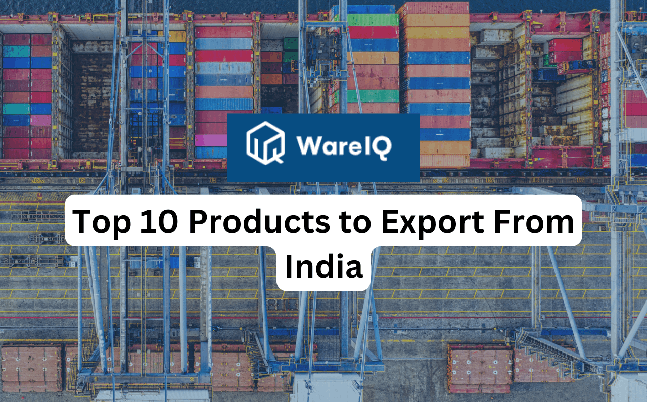 Top 10 Products to Export From India [2025]