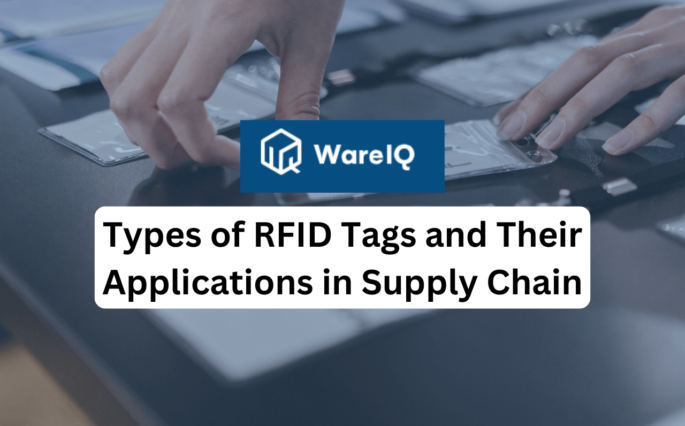 Types of RFID Tags and Their Applications in Supply Chain