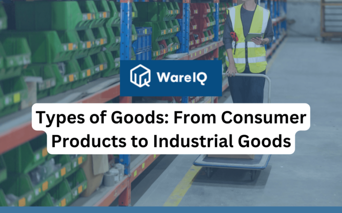 Types of Goods: From Consumer Products to Industrial Goods