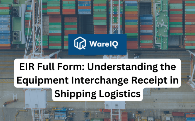 EIR Full Form: Understanding the Equipment Interchange Receipt in Shipping Logistics