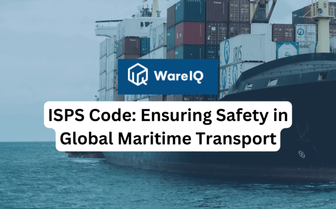 ISPS Code: Ensuring Safety in Global Maritime Transport