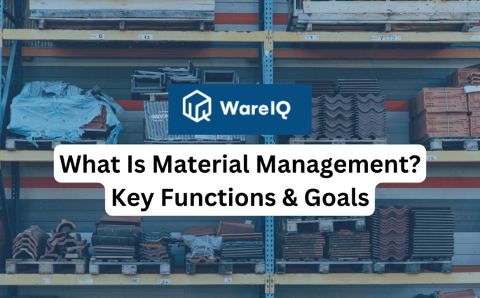 What Is Material Management? Key Functions & Goals