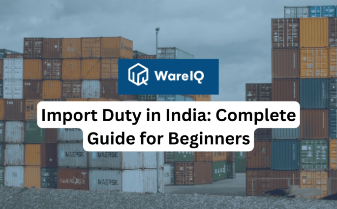 Import Duty in India: Complete Guide for Beginners